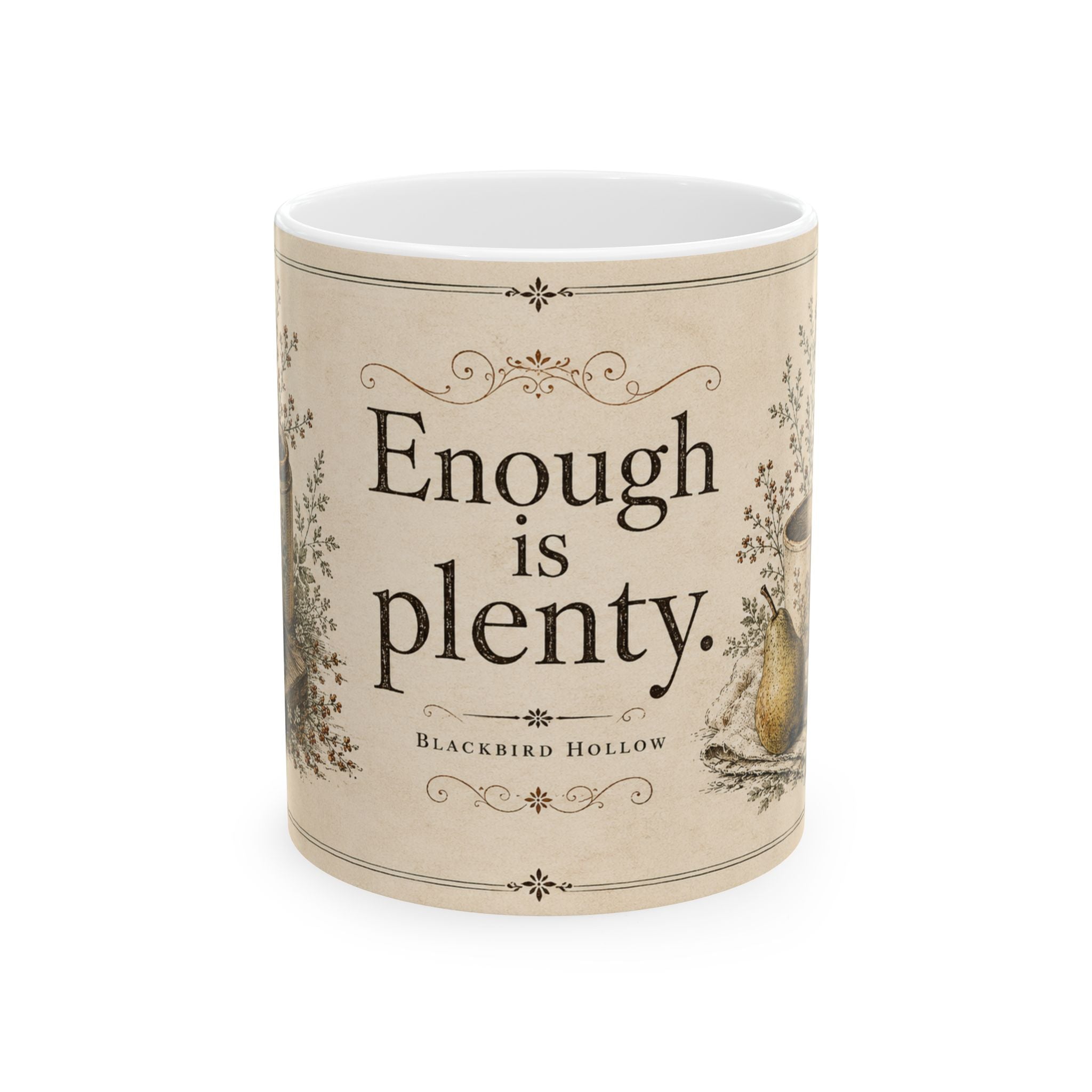 Enough Is Plenty | Blackbird Hollow Ceramic Mug
